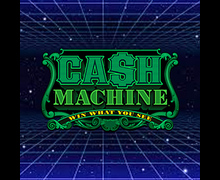 Cash Machine
